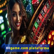 80game.com plataforma